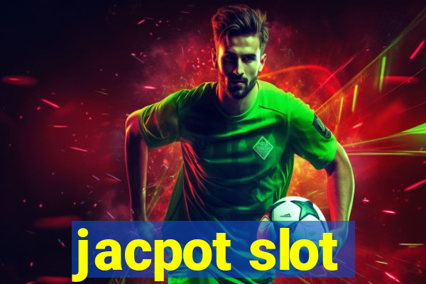 jacpot slot