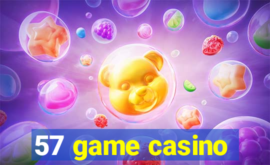 57 game casino