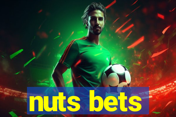 nuts bets