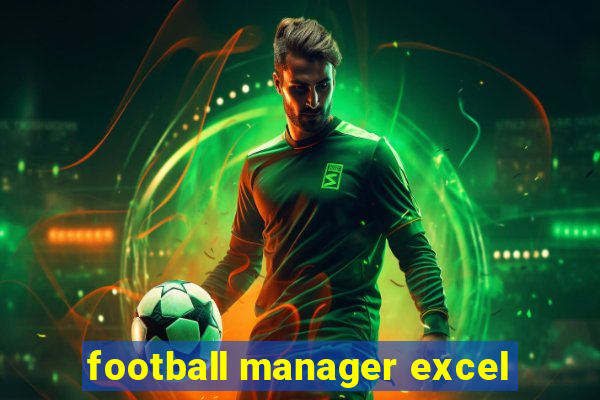 football manager excel