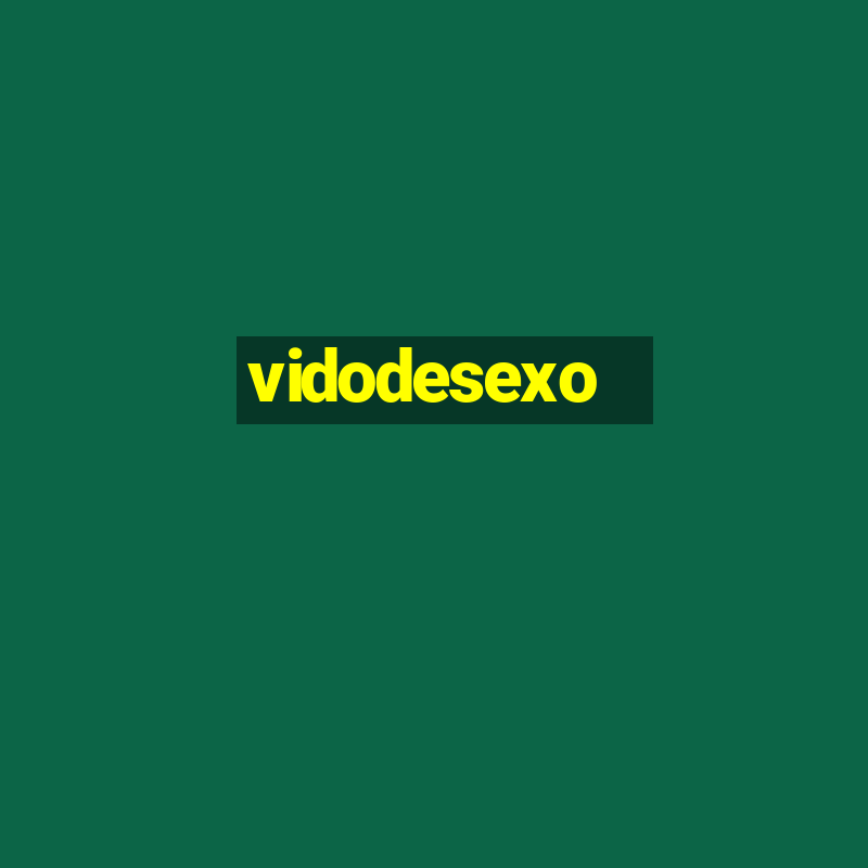 vidodesexo