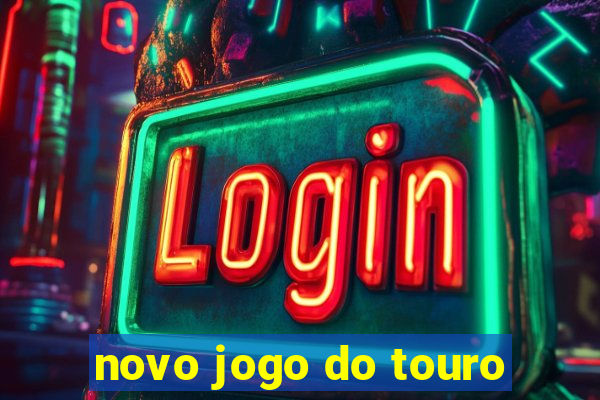 novo jogo do touro