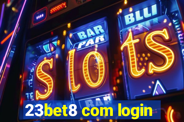 23bet8 com login