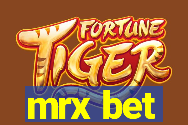 mrx bet