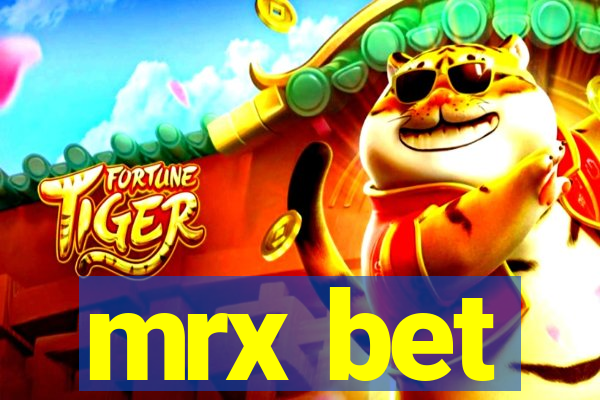 mrx bet