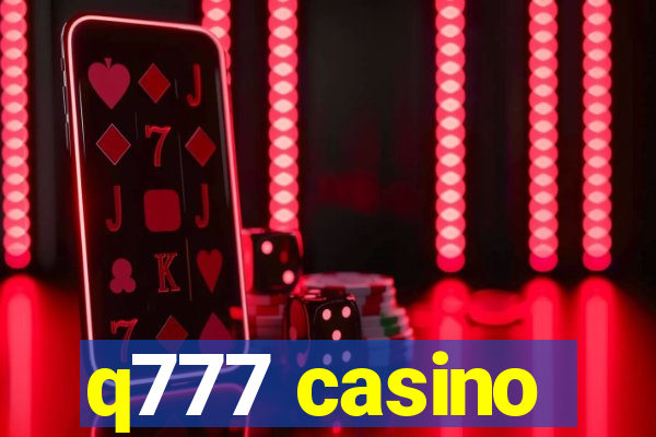 q777 casino