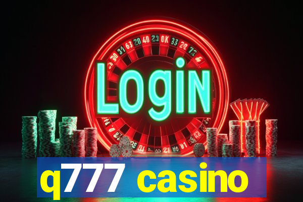 q777 casino