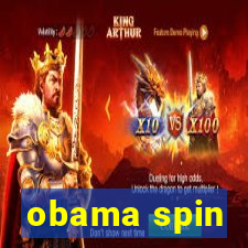 obama spin