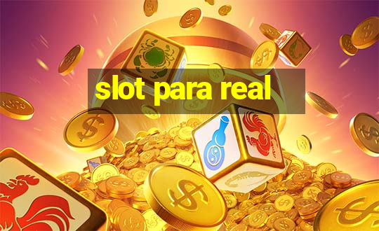 slot para real