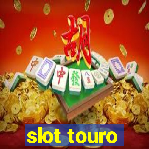 slot touro