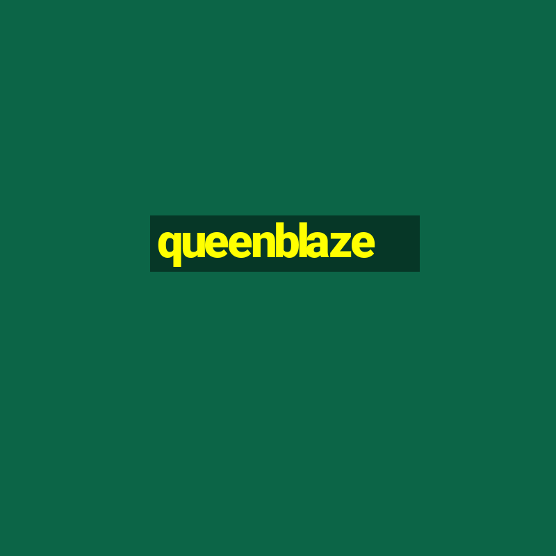 queenblaze