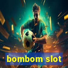 bombom slot