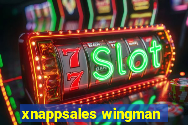 xnappsales wingman