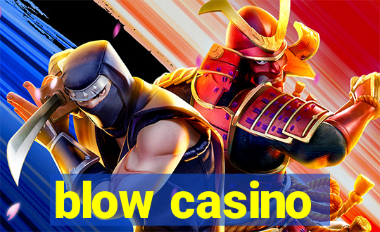 blow casino