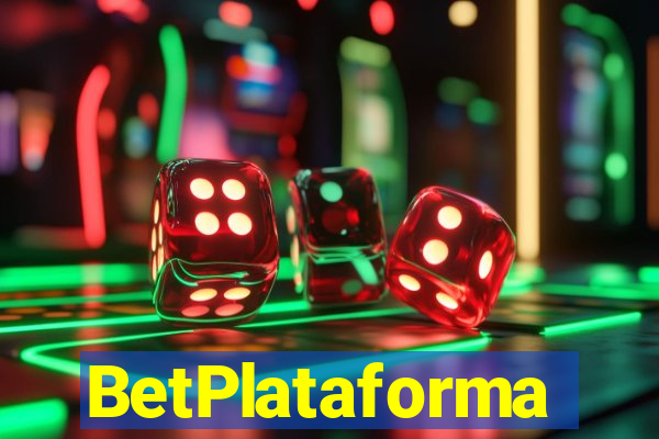 BetPlataforma