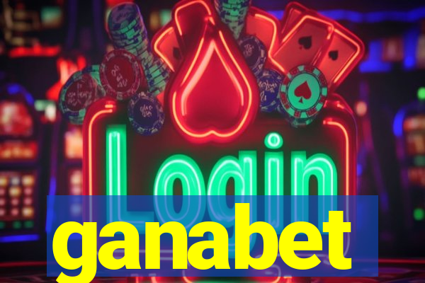 ganabet