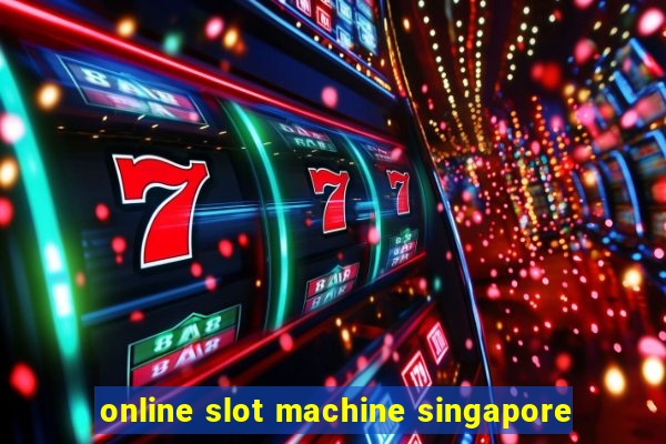 online slot machine singapore