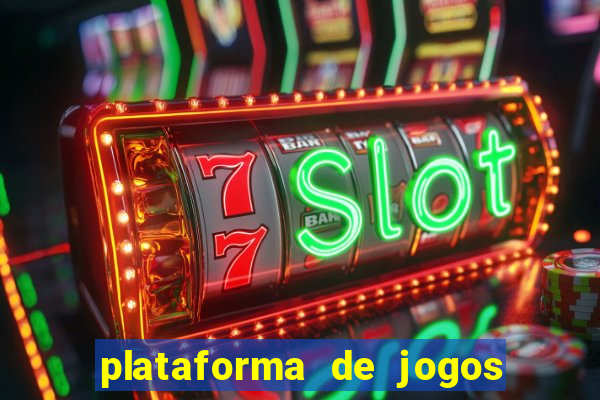 plataforma de jogos de ganhar dinheiro