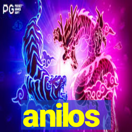 anilos