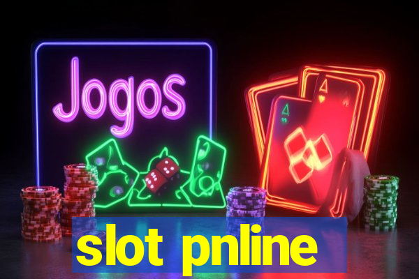 slot pnline