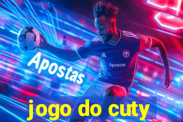 jogo do cuty