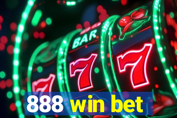 888 win bet