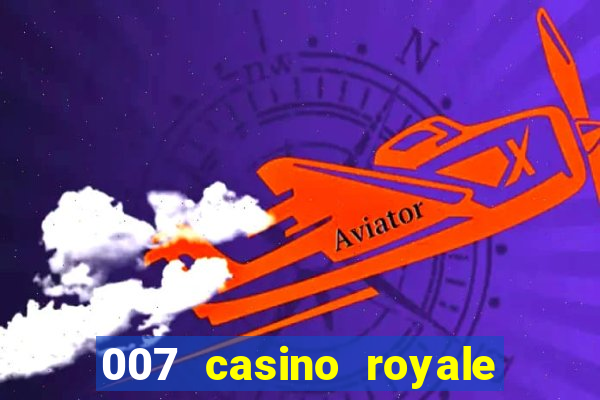 007 casino royale ver online