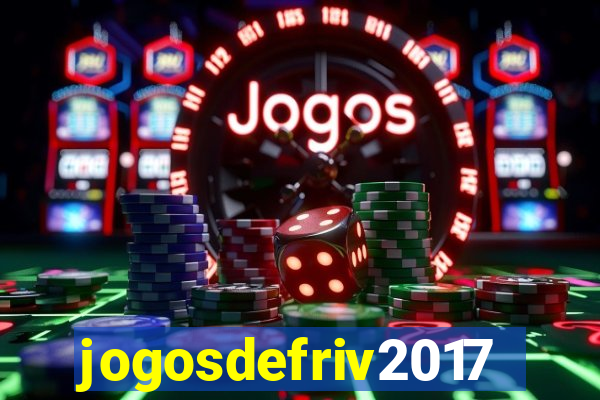 jogosdefriv2017