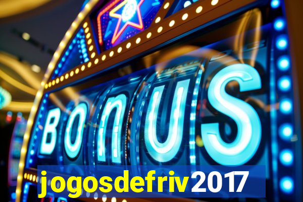 jogosdefriv2017