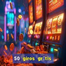 50 giros gr谩tis no cadastro