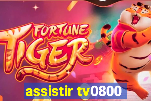 assistir tv0800