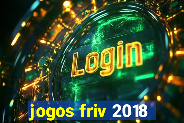 jogos friv 2018