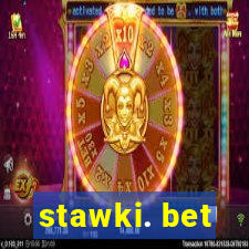 stawki. bet