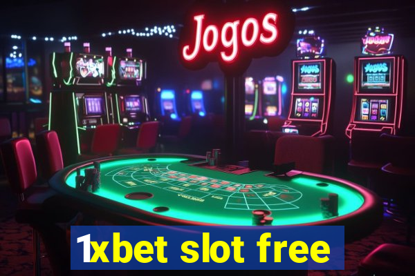 1xbet slot free