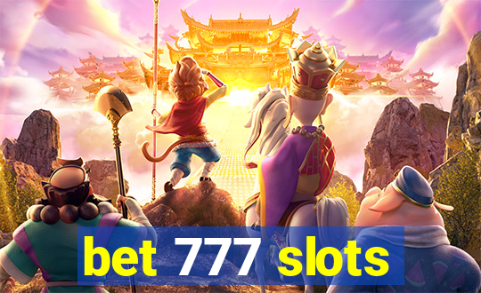 bet 777 slots