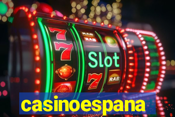 casinoespana