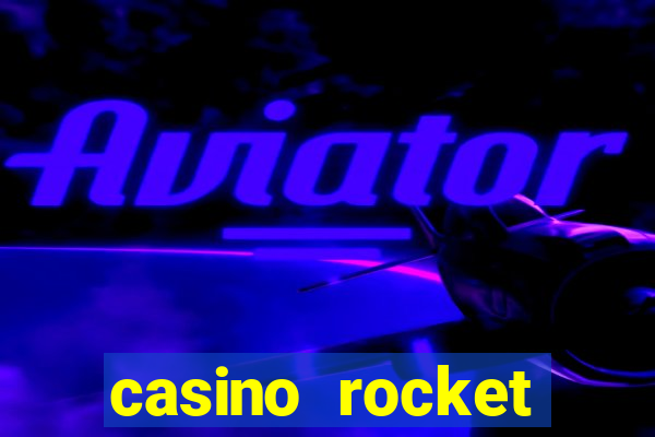 casino rocket tempos de retirada