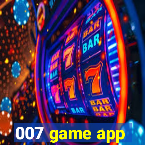 007 game app