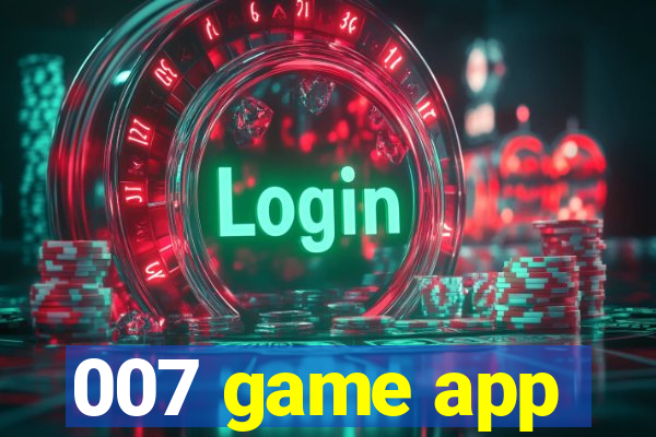 007 game app