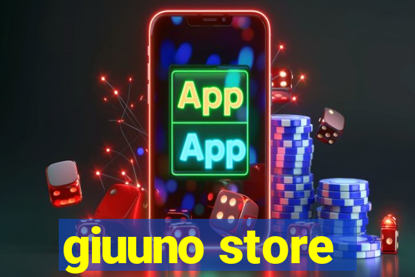 giuuno store