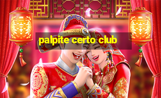 palpite certo club