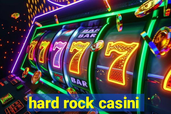 hard rock casini