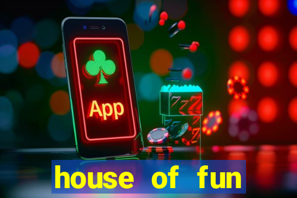 house of fun casino games