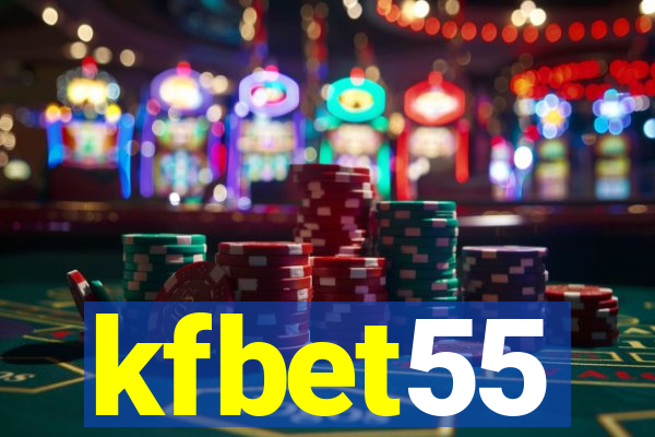 kfbet55