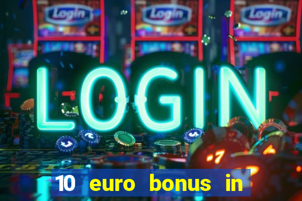 10 euro bonus in joy casino