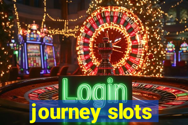 journey slots