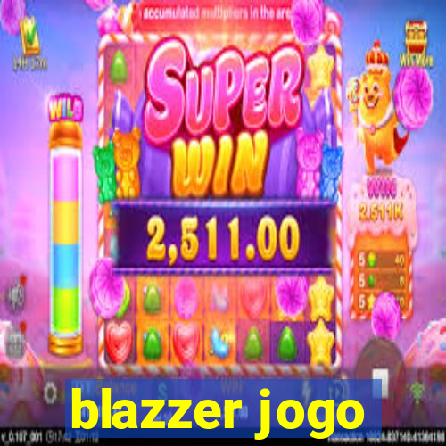 blazzer jogo