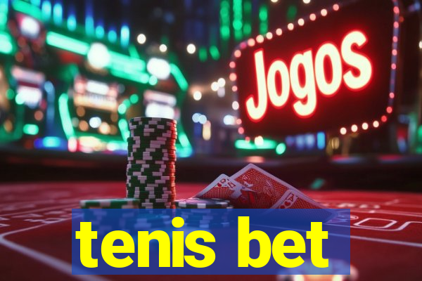 tenis bet