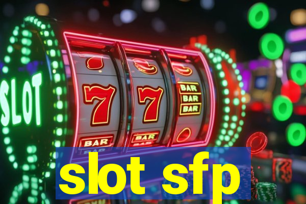 slot sfp