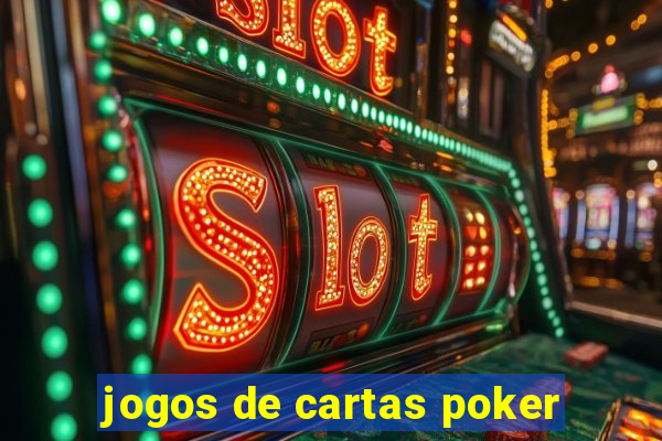 jogos de cartas poker